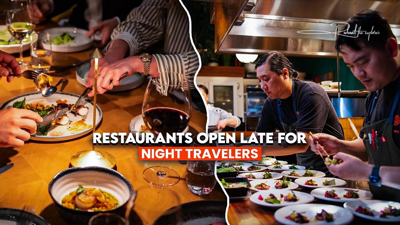 Restaurants Open Late for Night Travelers