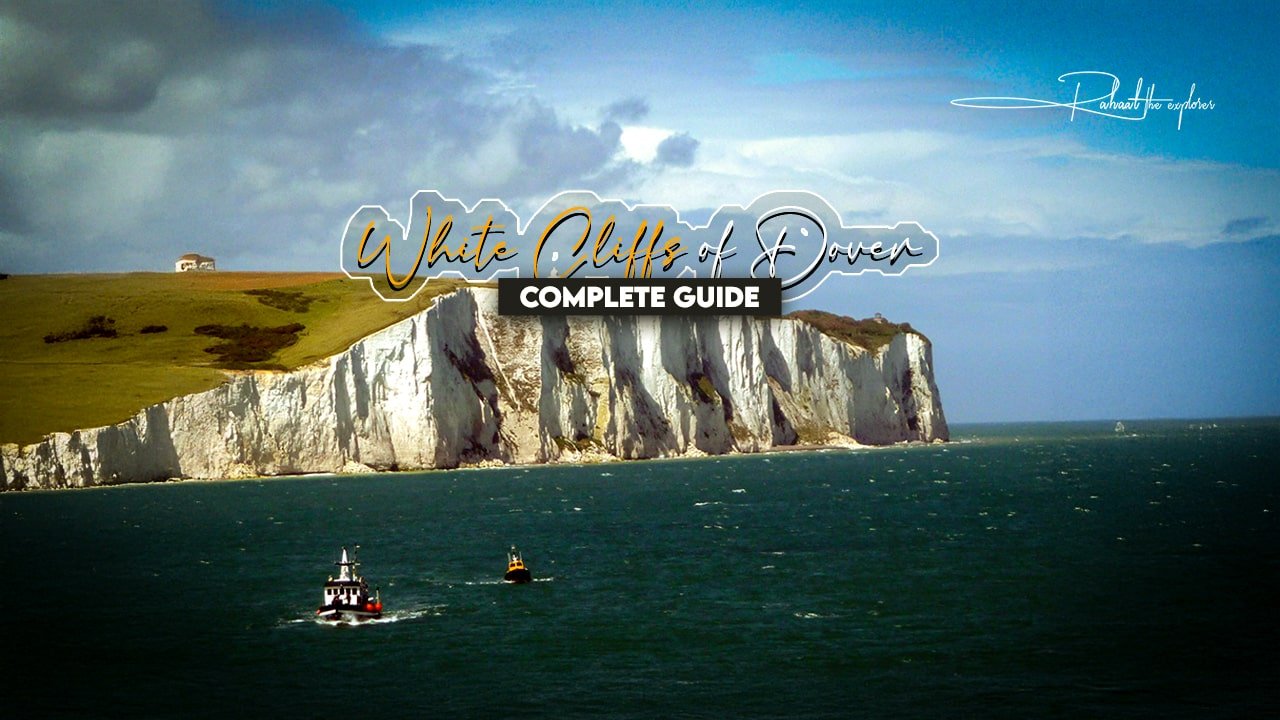 White Cliffs of Dover: Complete Guide