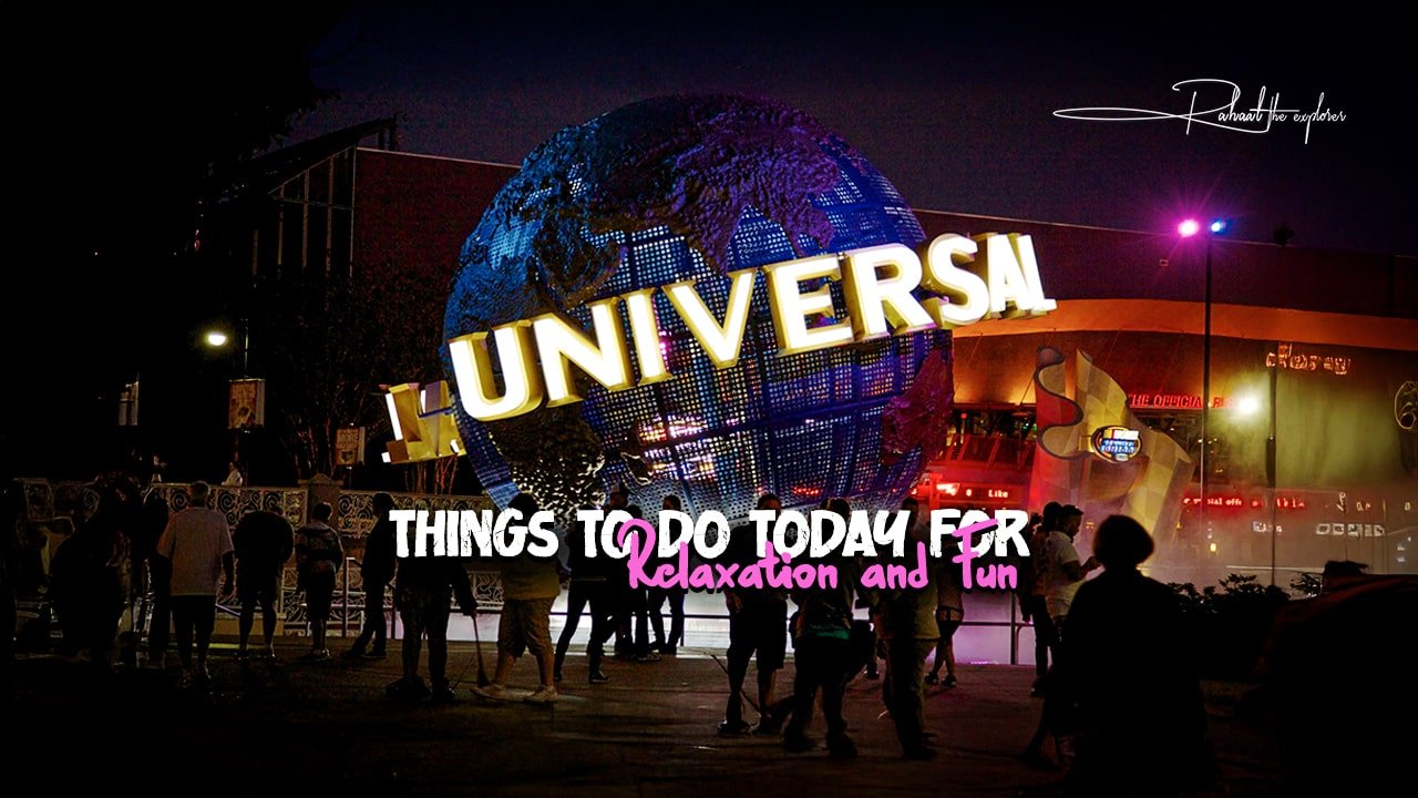 Things to Do Today for Relaxation & Fun