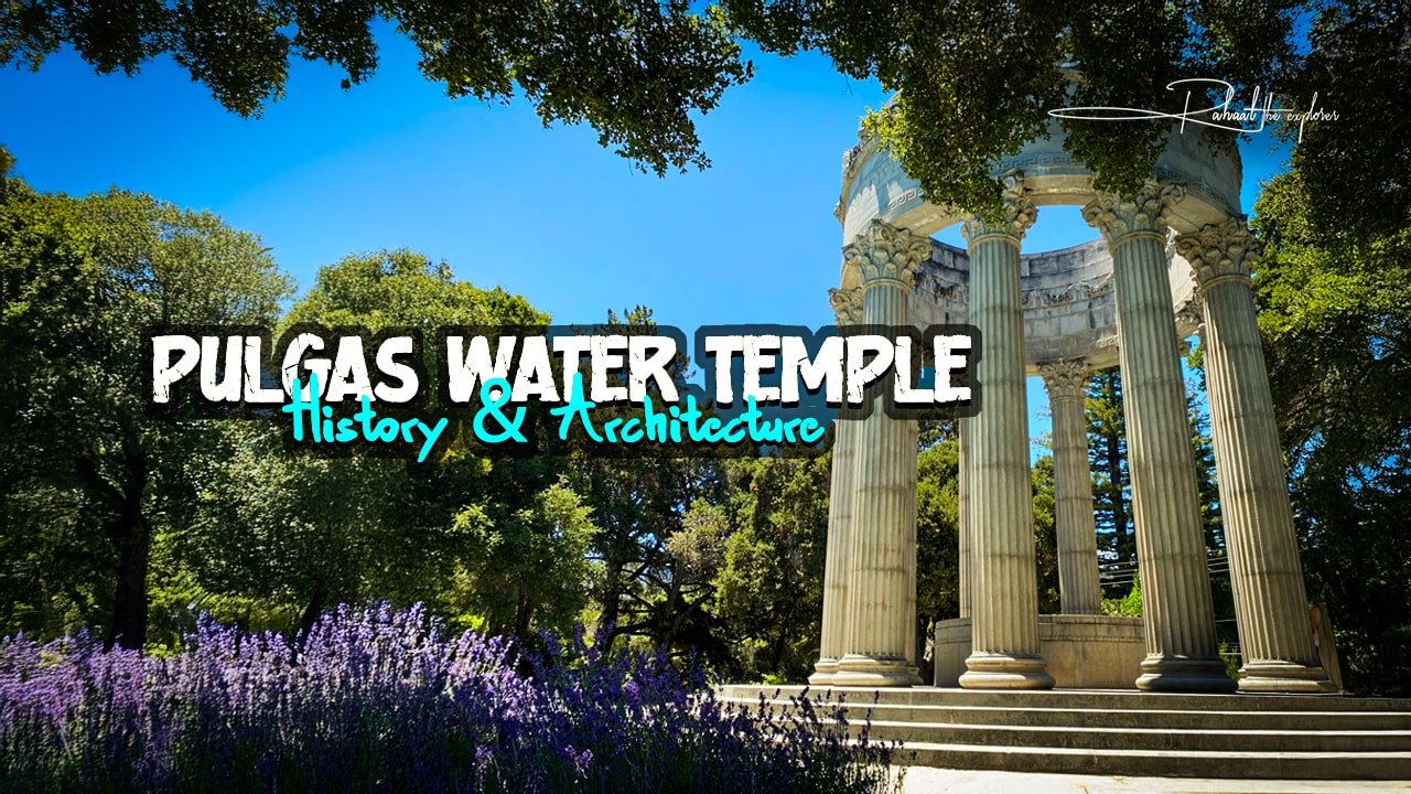 Pulgas Water Temple: History & Architecture