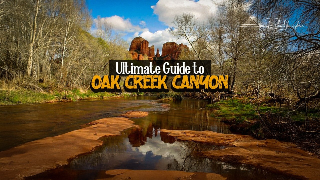 Ultimate Guide to Oak Creek Canyon
