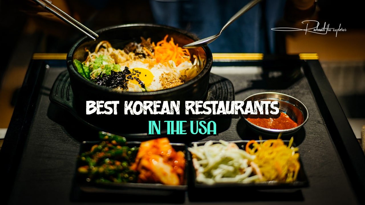 Best Korean Restaurants in the USA