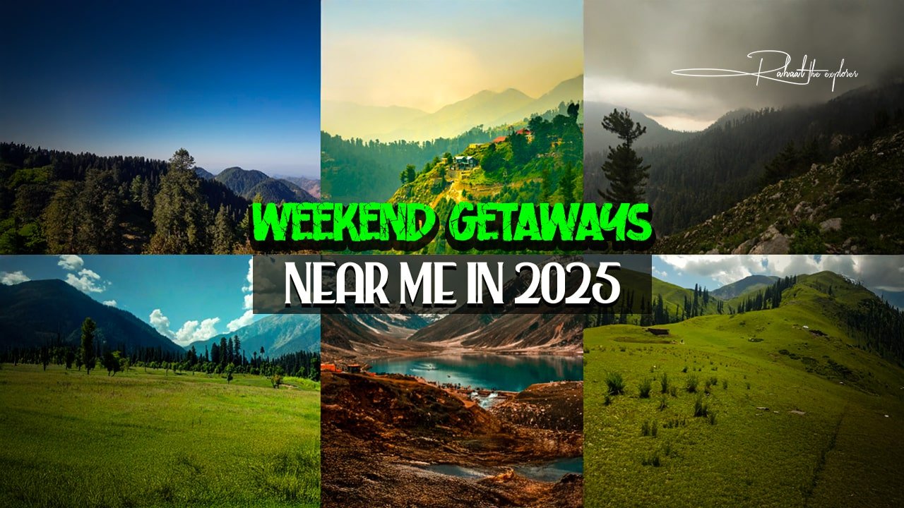 Weekend Getaways Near Me in 2025