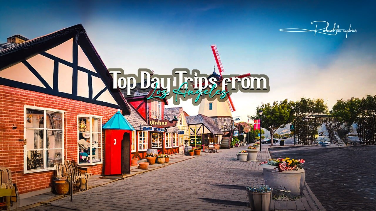 Top Day Trips from Los Angeles