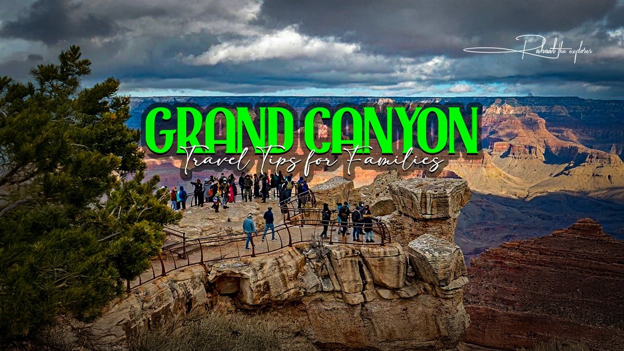 Grand Canyon Travel Tips for Families