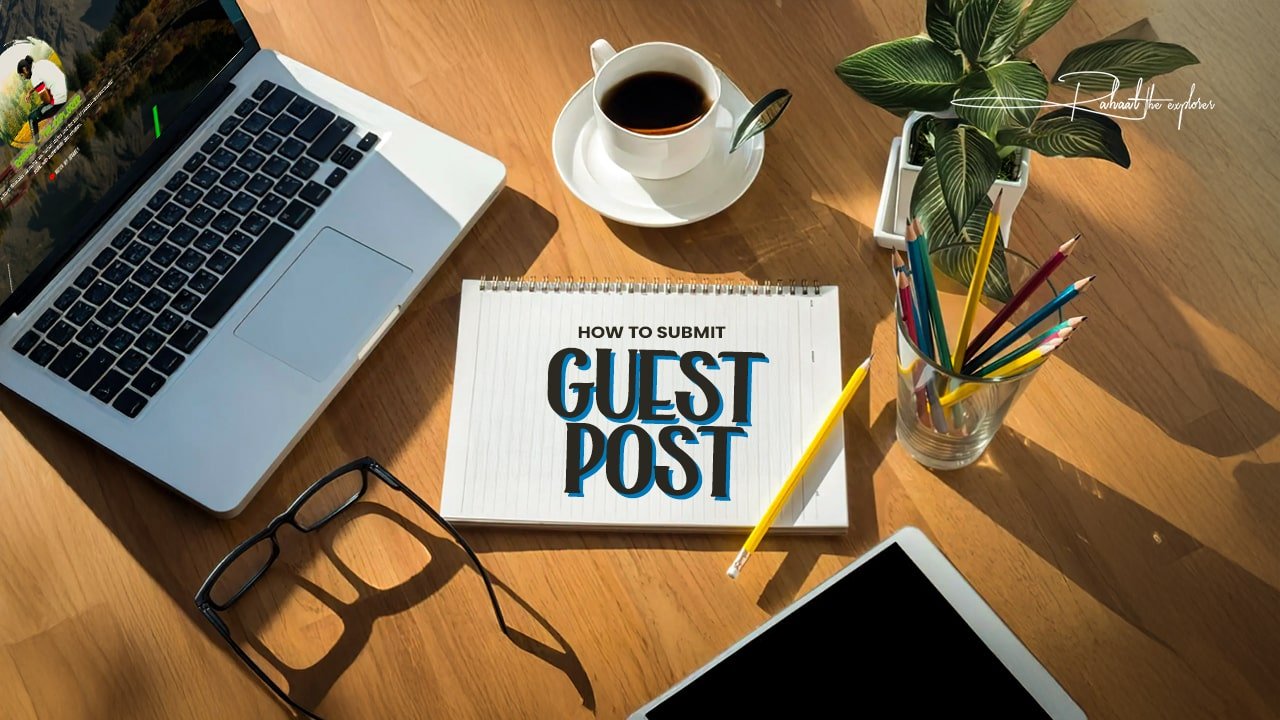How to Submit Guest Post That Gets Accepted Fast