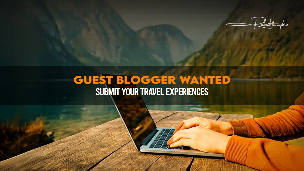 Guest Blogger Wanted: Submit Your Travel Experiences