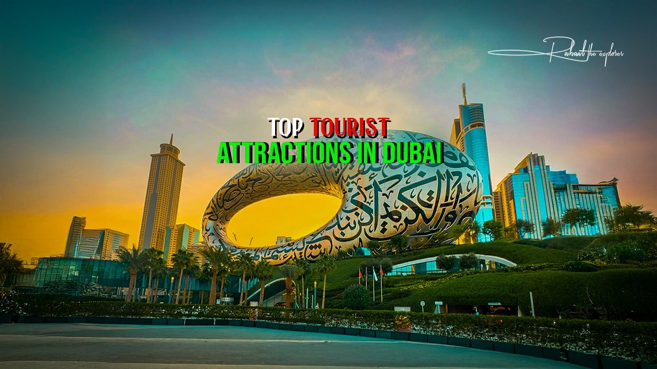 Top Tourist Attractions in Dubai