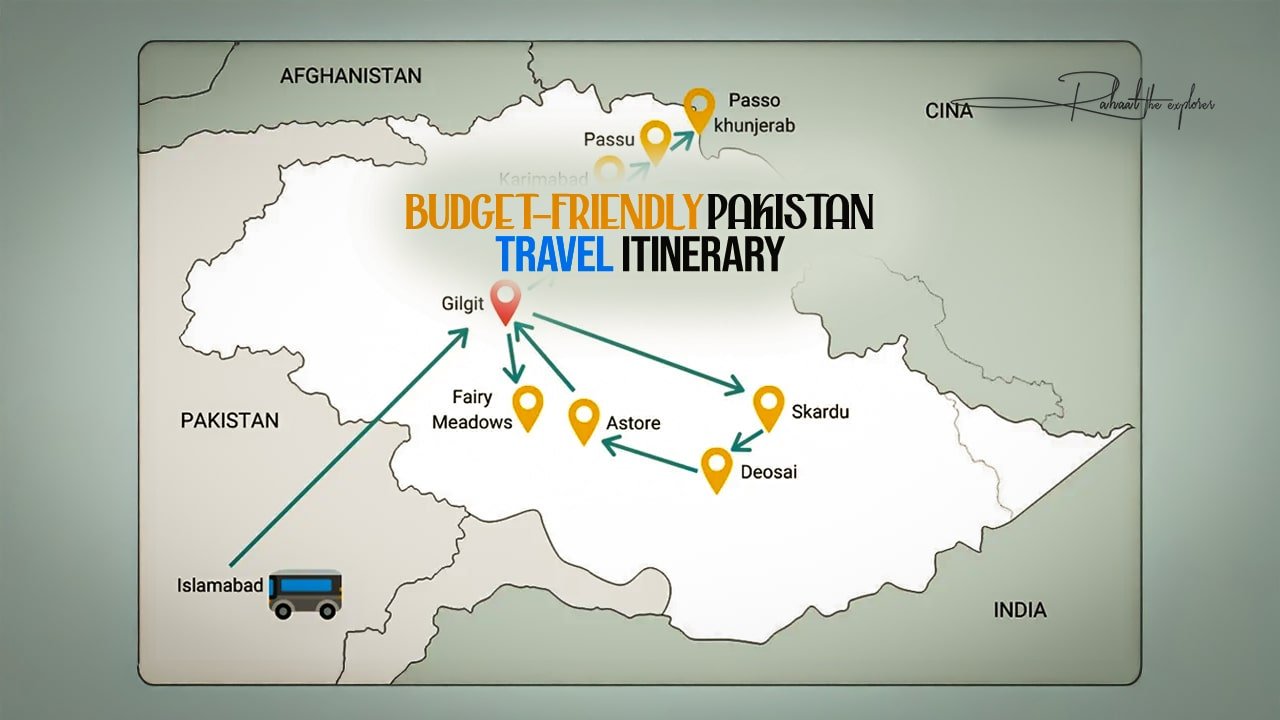 Budget-Friendly Pakistan Travel Itinerary