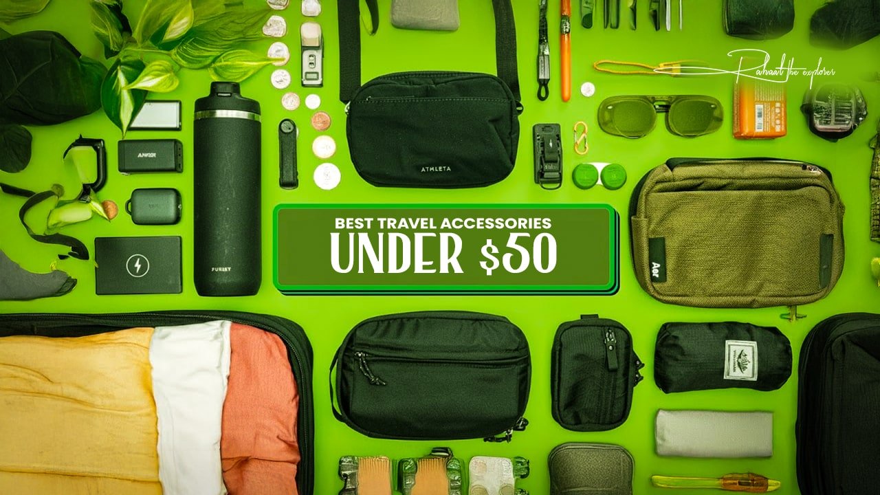 Best Travel Accessories Under $50