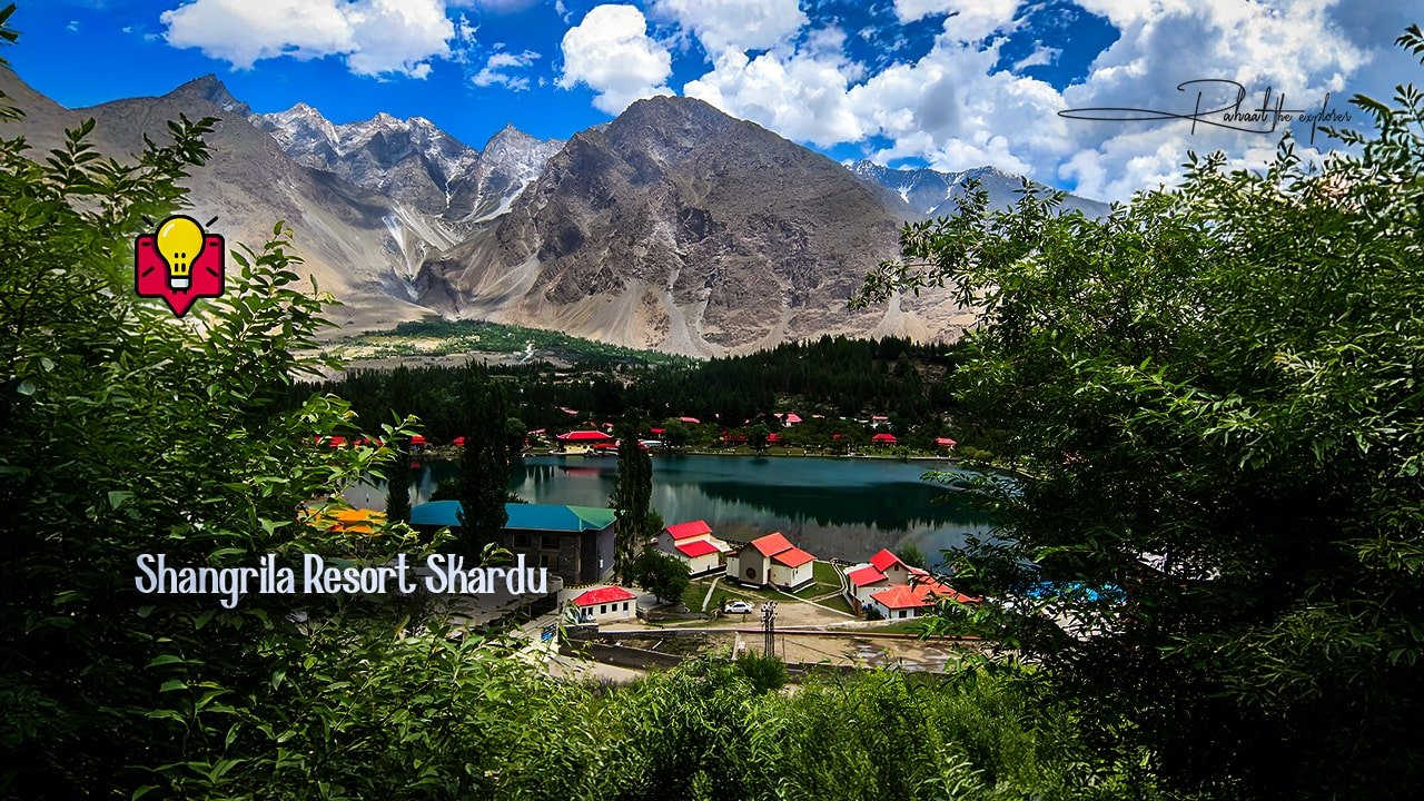 Shangrila Resort Skardu: Beauty and Booking Tips