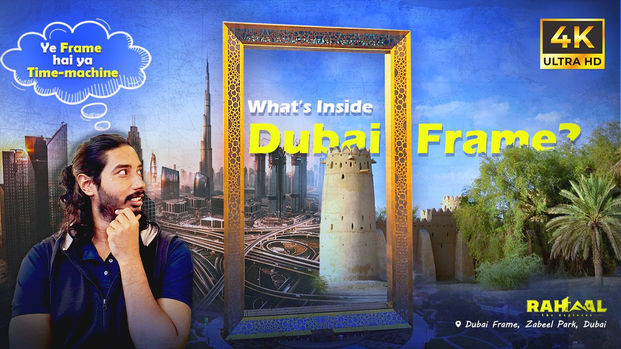 Inside the Dubai Frame - Dubai`s Iconic Landmark