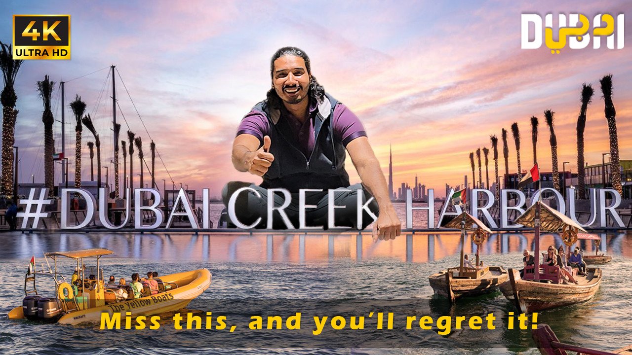 Dubai Creek Harbour - The Future of Waterfront Living